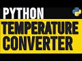 How to Build a Temperature Converter in Python