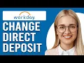 How To Change To Direct Deposit On Workday How Do You Switch To Direct Deposit On Workday
