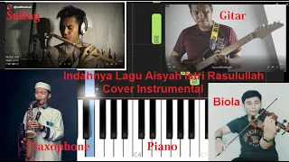 Download Indahnya Instrumental lagu Aisyah Istri Rasulullah  Cover Saxophone, Piano, Biola, Gitar dan Suling MP3