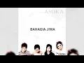 Download Lagu Asoka - Bahagia Jiwa