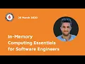 In-Memory Computing Essentials for Software Engineers