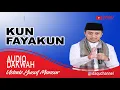 Download Lagu KUN FAYAKUN - USTADZ YUSUF MANSUR