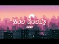 Naa Ready (Lyric Video) | Thalapathy Vijay | Lokesh Kanagaraj | Anirudh Ravichander |LEO| #naaready