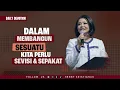Download Lagu Dalam Membangun Sesuatu Kita Perlu Sevisi \u0026 Sepakat - Ps. Henny Kristianus