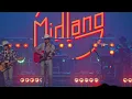 Midland  - Shooting Memories With Tequila 