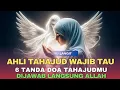 Download Lagu MERINDING !! 6 Tanda Doamu di Sepertiga Malam Langsung Dijawab Allahh Tanpa Kamu Sadari