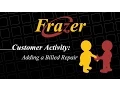 Frazer Tutorial - Adding a Billed Repair