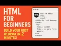HTML Tutorial for Beginners - Build Your First Webpage Fast