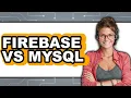 Firebase vs MySQL - Which Is Better