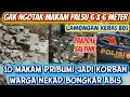 MAKAM PALSU 6X6 METER || 10 MAKAM PR1BUM1 JADI KORBAN WARGA NEKAD BONGKAR  #arnyusmedia 