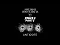 Swedish House Mafia Vs. Knife Party - Antidote (Tommy Trash Remix)