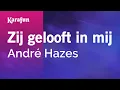 Download Lagu Karaoke Zij gelooft in mij - André Hazes *