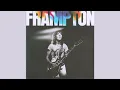 PETER FRAMPTON - NASSAU / BABY, I LOVE YOUR WAY (Remastered). FLAC 44100Hz 16Bits.