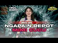 DJ NGAPAIN REPOT X MIMI CUCU NEROTOK KECIL | NEW VIRAL‼️| Fajar Saputra