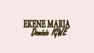  ekene maria dominic igwe with lyrics le choeur okapi live recording