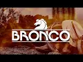 Nunca Voy a Olvidarte - Bronco