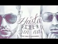 Tony Dize Ft Arcangel - Hasta Verla Sin Na