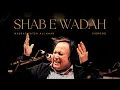 Download Lagu SHAB E WADAH AWAL (New Remix) - NUSRAT FATEH ALI KHAN X VIBRONO