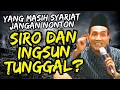 Lagu KHUSUS YANG SUDAH DI MAKRIFAT – BENARKAH SIRO DAN INGSUN ITU TUNGGAL? | GUS MUKHLASON ROSYID