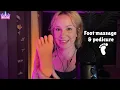 Foot massage pedicure Personal Attention ASMR