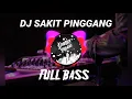 Download Lagu DJ SAKIT PINGGANG