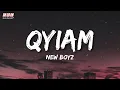 Download Lagu New Boyz - Qyiam (Official Lyrics Video)