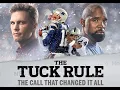 The Tuck Rule The Call That Changed it All 30 for 30
