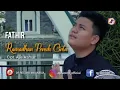 Lagu FATHIR - RAMADHAN PENUH CINTA [OFFICIAL VIDEO KLIP]