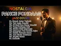 Lagu 🎷Jazz Cover Nostalgia Pance Pondaag | Lagu Terbaik Jazz Cover Pance Pondaag 