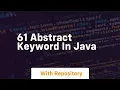61 abstract keyword in java