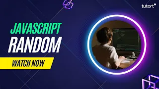 Random Method in JavaScript Learn JavaScript in 2023 Complete Java Tutorial Tutort Academy
