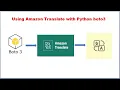 Amazon Translate With Python