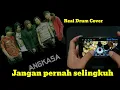 Lagu Jangan pernah selingkuh (JPS) - ANGKASA - Real Drum Cover