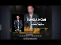 SUNGA NGAI _ MP4 ( Eva Vanny Mboko)