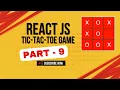 React JS - Part Tic Tac Toe Undo and Redo