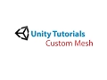Unity Tutorials Custom Mesh