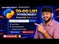 This Python Project Will Make You Productive To-Do List App