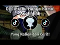 Download Lagu DJ CINTAKU HANYA KAMU AAAHHHH||VIRAL 2025||DJ YANG KALIAN CARI CARI!!🤙