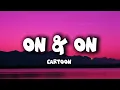 Download Lagu Carton -On \u0026 On feat Daniel Levi