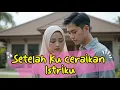 Download Lagu Judul Setelah kuceraikan istriku eps 8 by Anna , selengkap nya baca di kbm