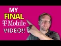My LAST T-Mobile Why I left T-Mobile where I went