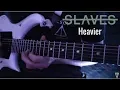 Download Lagu Heavier - Slaves - Tyler Pace Guitar Cover