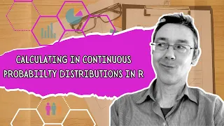 Calculating in continuous probability distributions in R