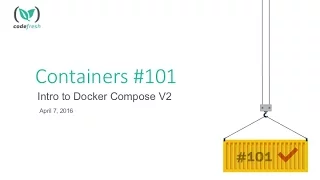 Containers 101 Meetup Docker Compose Version 2