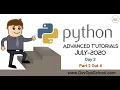 Python Advanced Tutorials July 2020 - Day 2 Part 2 out 4