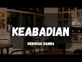 Deborah Hanna ~Keabadian (Kaset Jadul)