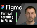 How to Create Vertical Scrolling in Figma 2025 Prototyping Tutorial