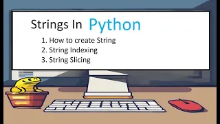 Strings in Python Programming Language 2024