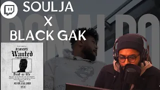 From Twitch Black GAK X SOULJA 
