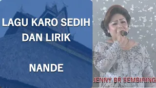 Download Lagu Karo Sedih Nande Voc. Jenny Sembiring | Lagu Karo Sedih Lirik dan Artinya MP3